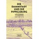 Die Dammstadt und die Pippelsburg. Moritzberger Jahrbuch 2018/19